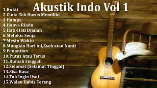 Akustik Indo Vol 1 | Lagu akustik indo Vol 1 @ynr_channel