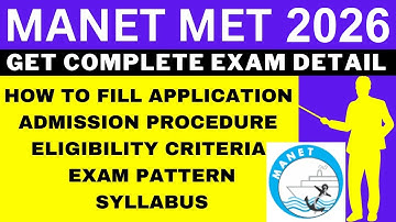 MANET MET 2026 Notification (Out), Application, Dates, Eligibility, Syllabus, Pattern, Admit Card