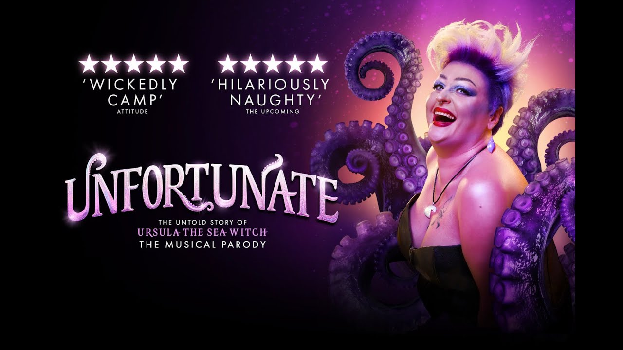 Unfortunate: The Untold Story of Ursula The Sea Witch - Unfortunate: The Musical Parody