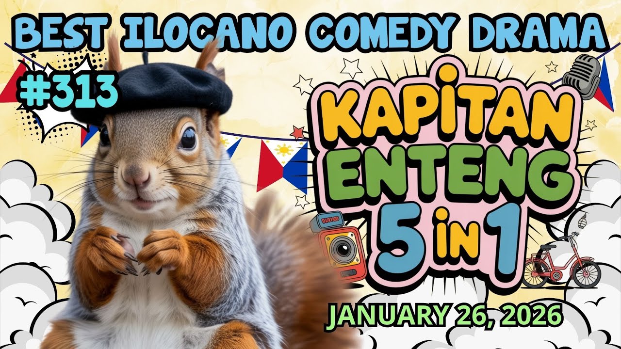 KAPITAN ENTENG #313 | NEW ILOCANO COMEDY DRAMA | #kapitanenteng #dzwt540drama | JANUARY 20, 2026