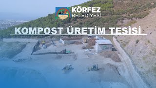 Körfez Beledi̇yesi̇ - Kompost Üretim Tesisi
