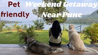 Waterrock Bhor | Pet friendly weekend getaway near Pune-Mumbai