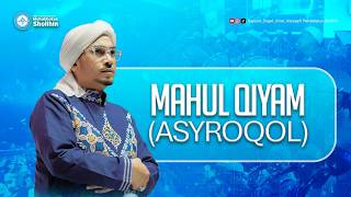 Asyroqol  Mahallul Qiyam Shimtuddhuror