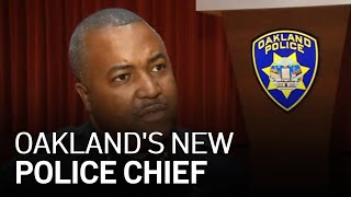 City of Oakland Names New Police Chief