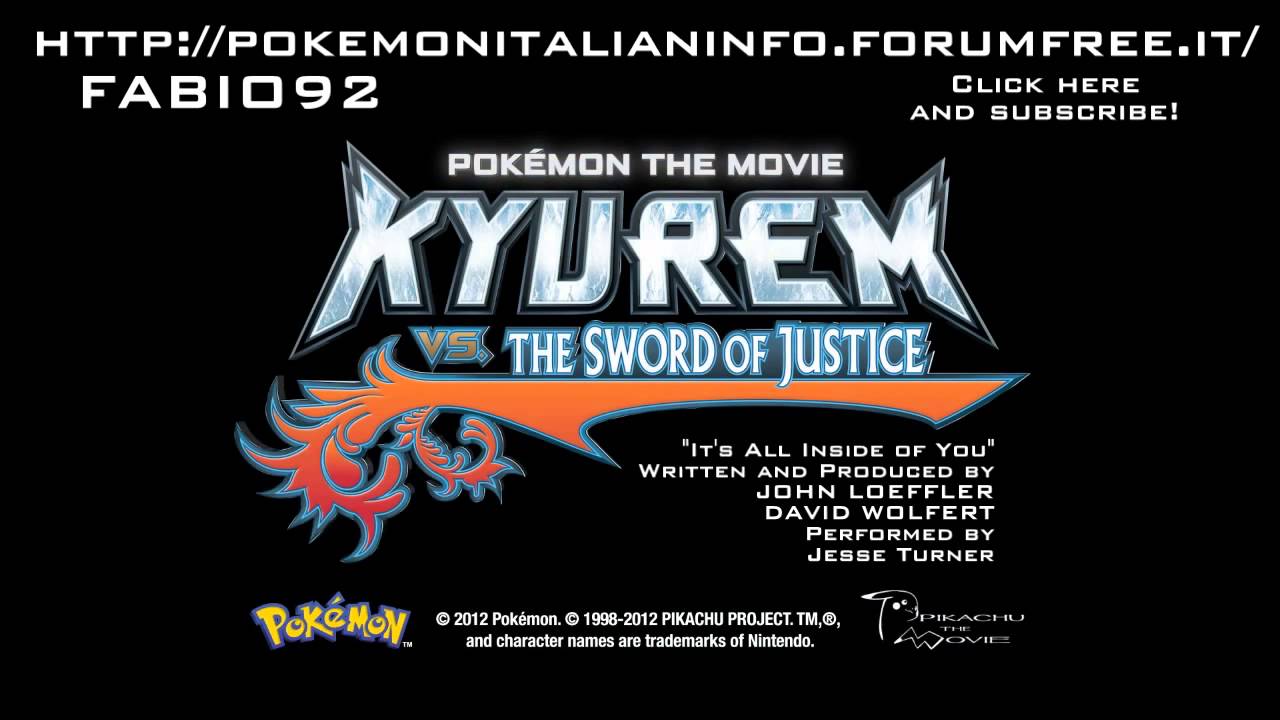 Pokémon Kyurem VS The Sword Of Justice - It's All Inside of You - Ending Theme HD