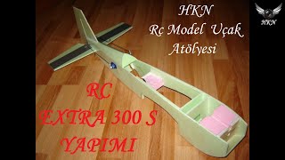 Rc Uçak Extra 300S Yapımı - Rc Plane Extra 300S Build