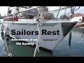 Sailors Rest. Adventures of an Old Seadog, ep117