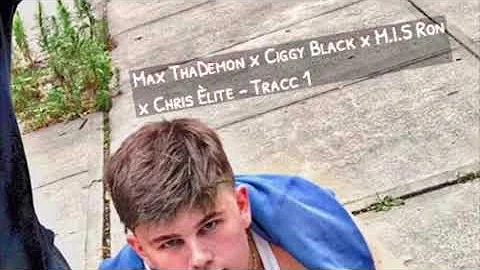 Max ThaDemon x Ciggy Black x M.I.S Ron & Chris Èlite - Track 1 [ Official Audio ]