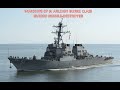 Warships EP 9: Arleigh Burke Class Guided Missile Destroyer