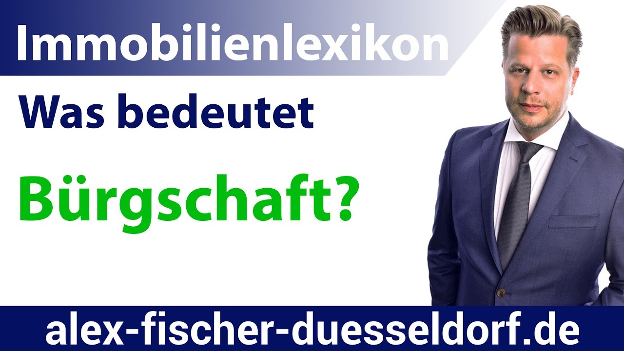 New Was bedeutet Bürgschaft? Einfach erklärt (Immobilien Definitionen)