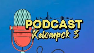 PODCAST Kelompok 5 Psikologi Bidang Sosial & Komunitas 