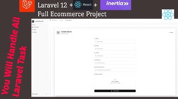 Build a Laravel 12 eCommerce Website with React & Inertia.js | Full-Stack Tutorial (2025) - 3