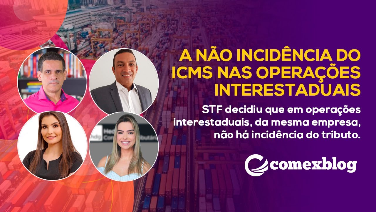 A Não Incidência do ICMS nas Operações Interestaduais | comexblog.com