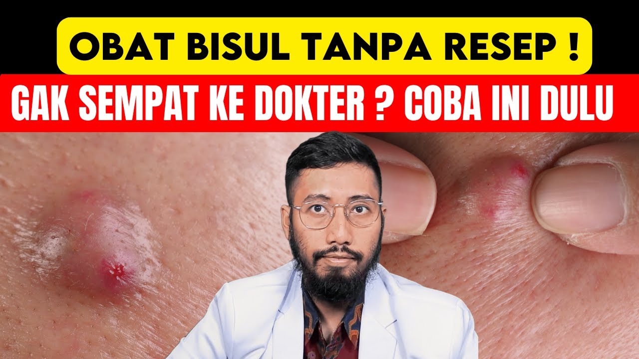 Obat Bisul Ampuh di Apotek: Tanpa resep dokter untuk Obati Bisul Secara Alami dan cepat
