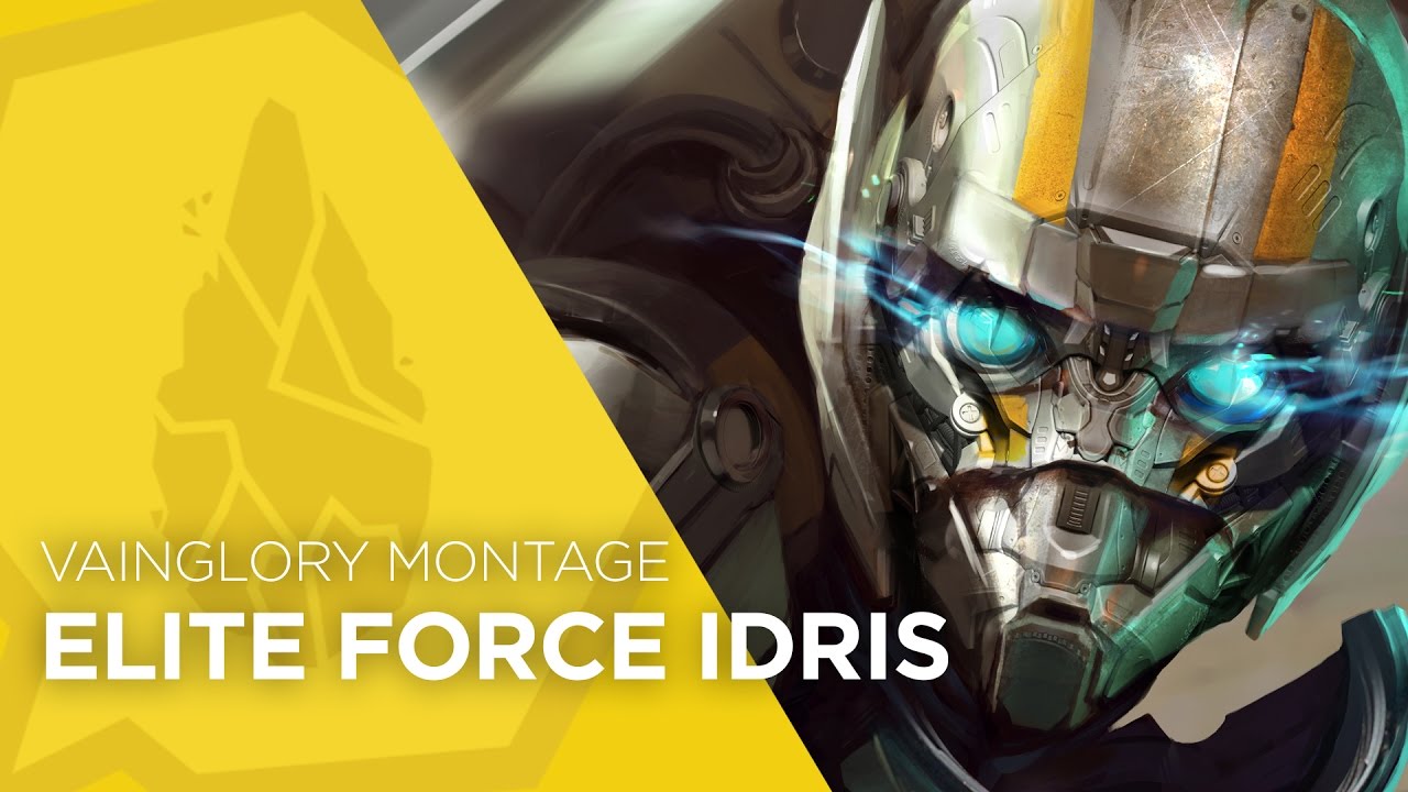 Vainglory Montage - Elite Force Idris