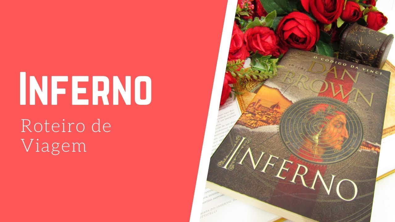 Florença: Roteiro do Livro Inferno de Dan Brown - Para Viagem