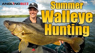 AnglingBuzz Show 12: Hunting Down Summer Walleyes