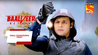 Baalveer को मिला रूप बदलने का यंत्र - Baalveer Returns - Final Countdown Fight