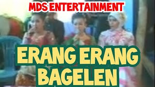 MDS entertainment | live Gending Erang Erang Bagelen