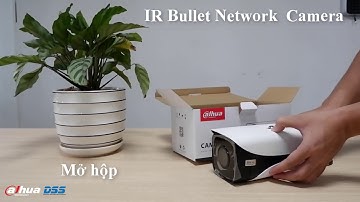 HDSD_035 Video Demo, Review, Hướng Dẫn Cài Đặt & Sử Dụng Camera 4G IPC HFW4230M-4G-AS-I2