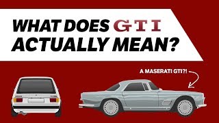 Where Does &#39;GTI&#39; Come From?