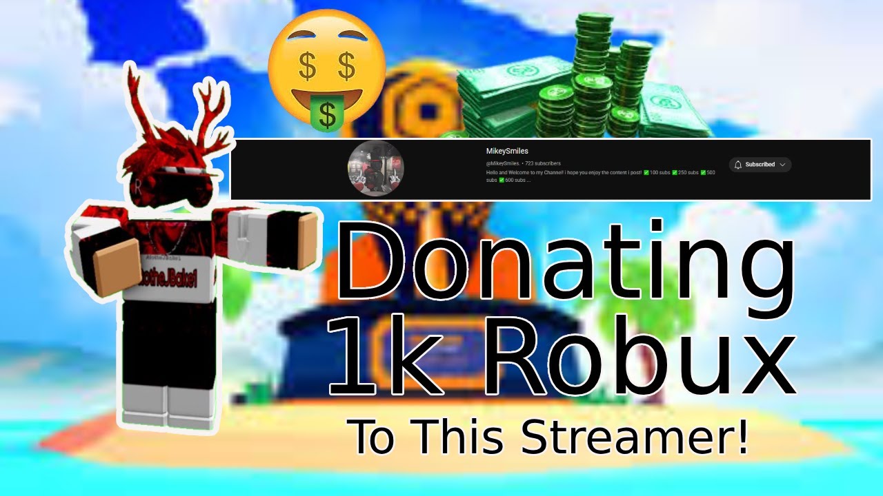 Giving 1k Robux To This Streamer! - YouTube