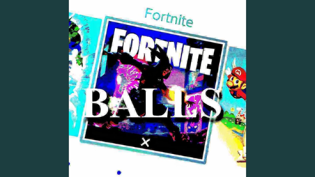 Fortnite Balls (feat. Anni Dani) YouTube