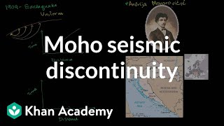 The mohorovicic seismic discontinuity | Cosmology & Astronomy | Khan Academy