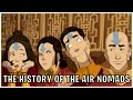 The History Of The Air Nomads (Avatar)