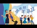 Sur un air de jazz