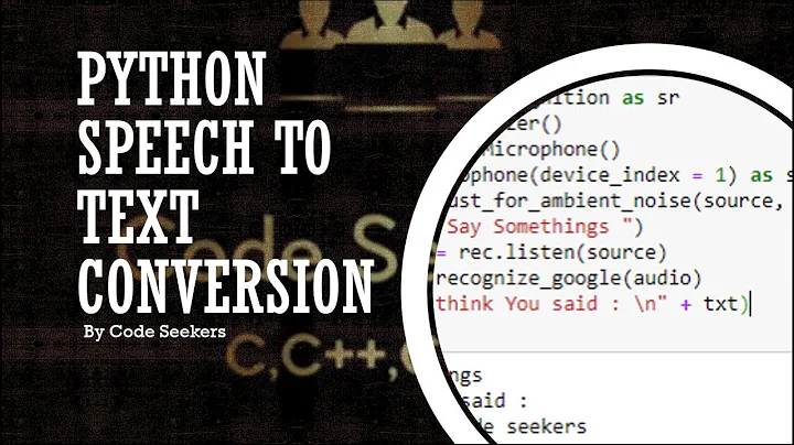 Speech to Text Python | google speech API in Python