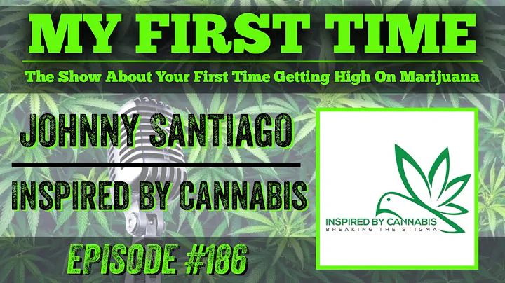 My First Time Ep #186 | JOHNNY SANTIAGO with INSPI...