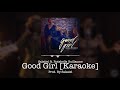 Salatiel - Good Girl ft. Rutshelle Guillaume [Karaoke Version]