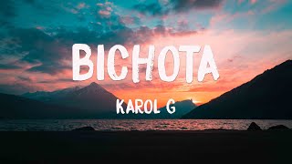 Bichota - Karol G {Lyrics Video} 🌋