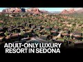 Ambiente adultsonly luxury resort now open in sedona