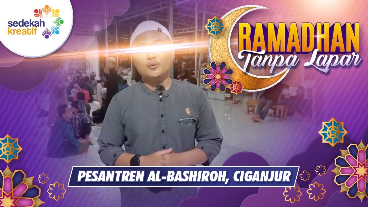 Reportase Penyaluran Ramadhan Tanpa Lapar  (11 April 2022) - Pesantren Al Bashiro - Sedekah Kreatif