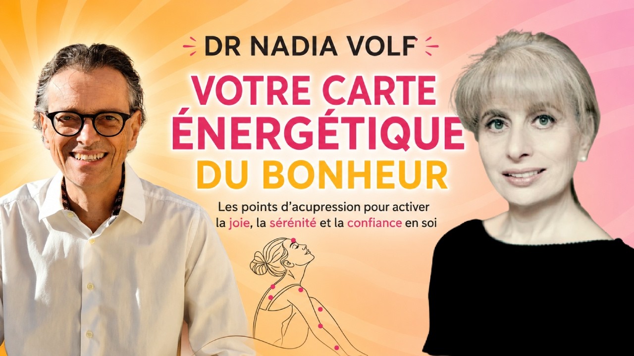 21 juillet : "Votre carte énergétique du bonheur" avec Nadia VOLF