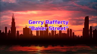 Gerry Rafferty - "Baker Street" HQ/With Onscreen Lyrics!