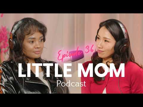 LITTLE MOM PODCAST EP36 | У.ЛАУРА |Эцэг эхчүүд өөрсдөө хүүхдүүддээ үлгэрлэдэг байгаасай.