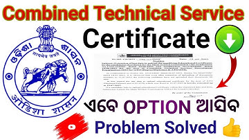 Problem Solved ! OSSC Certificate Upload ! Combined Technical Service Certificate Upload