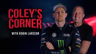 Coleys Corner with Robin Larsson | Episode 14