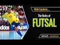 The rules of futsal futsala  explained