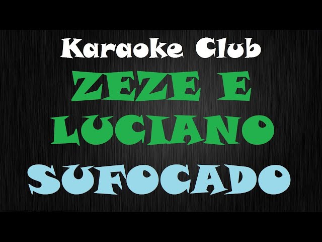 Zezé Di Camargo & Luciano - Sufocado (Drowning) (Áudio Oficial) 