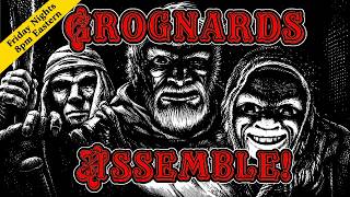 Grognards Assemble July 24, 2026 7:00 PM EDT