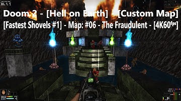 Project Brutality 3.0 - Doom 2 - [Fastest S. #1] - Map: #06 - The Fraudulent - [4K60ᶠᵖˢ] - [100%]