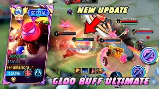 NEW UPDATE GLOO BUFF ULTIMATE TUTORIAL