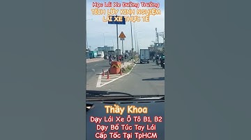 Dạy bổ túc tay lái, dạy lái xe ô tô cấp tốc tại TpHCM, #shotrs