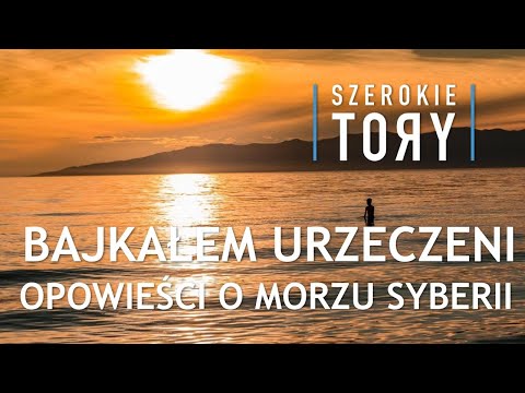 Wideo: Obchodzi Dzień Jeziora Bajkał