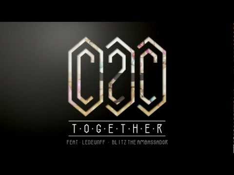 C2C - Together ft. Ledeunff & Blitz The Ambassador