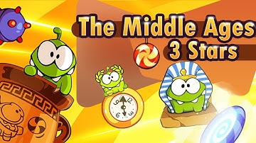 Cut the Rope: Time Travel Game Chapter 1: The Middle Ages 3 Stars Walkthrough